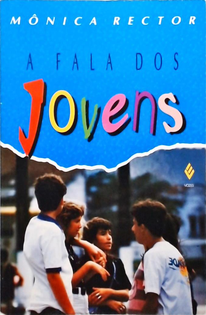 A Fala Dos Jovens