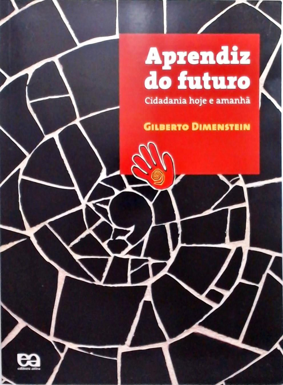 Aprendiz do futuro  -  Cidadania hoje e amanhã