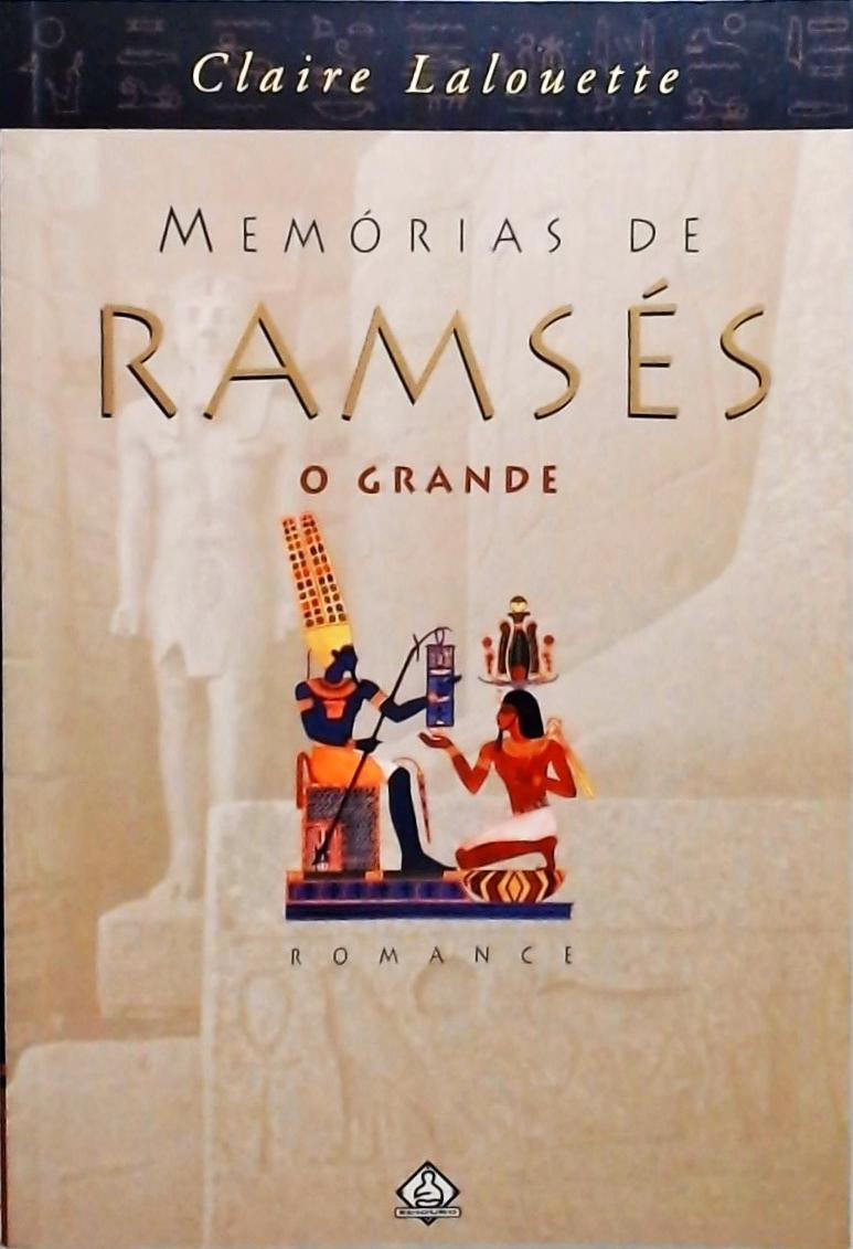 Memórias De Ramsés O Grande
