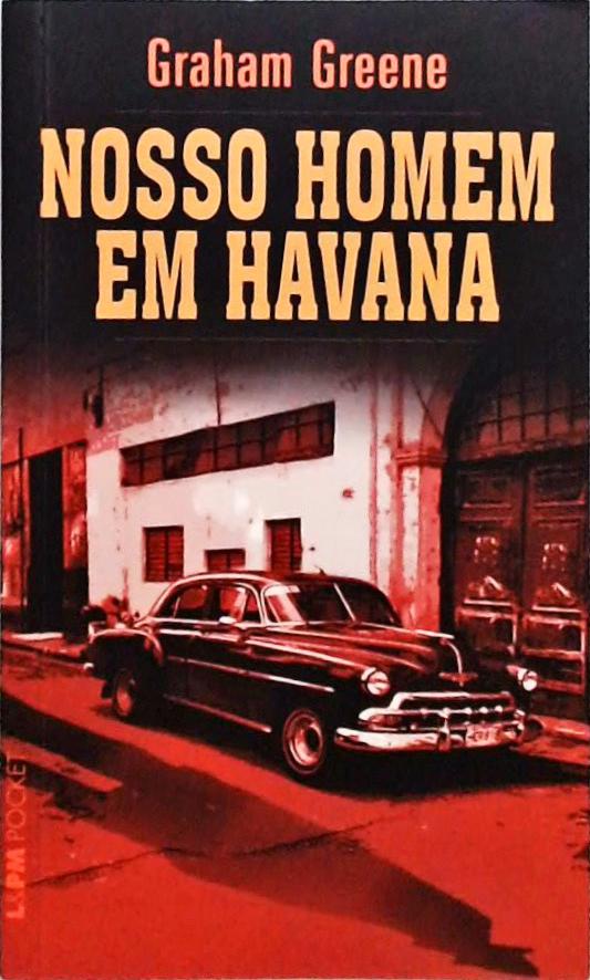 Nosso Homem Em Havana