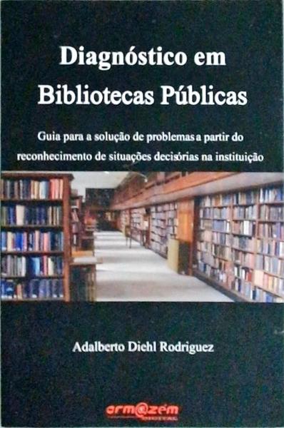 Diagnóstico Em Bibliotecas Públicas