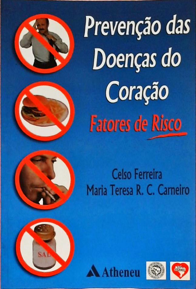 Prevenção das Doenças do Coração - Fatores de Risco