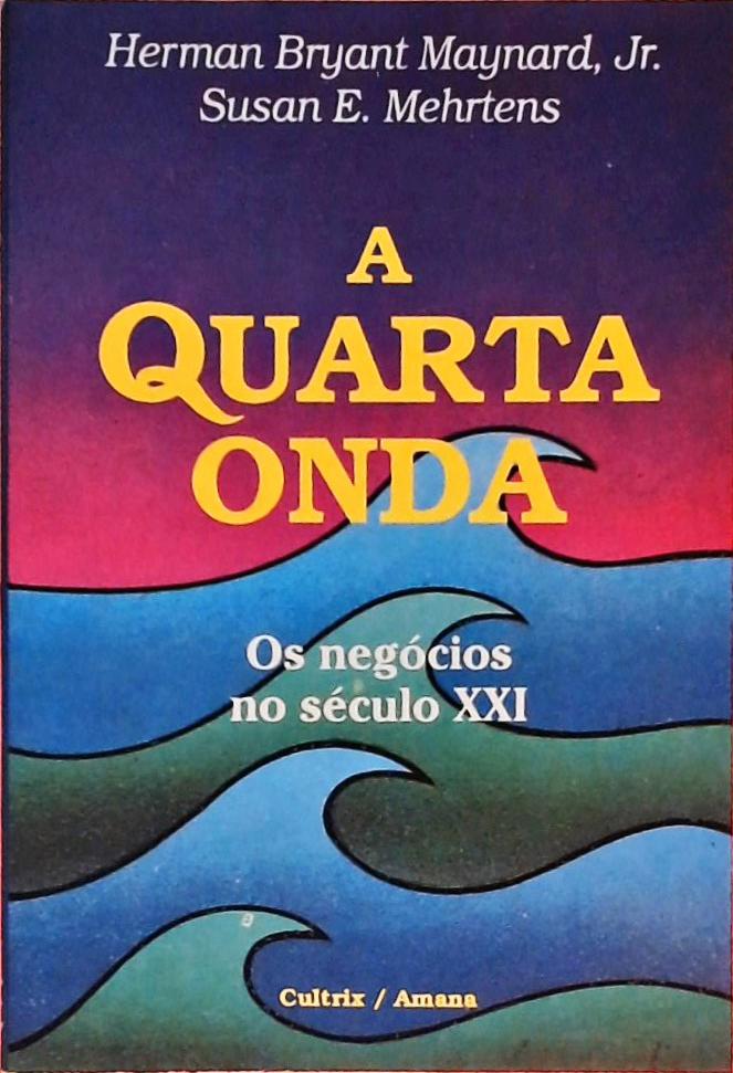 A Quarta Onda