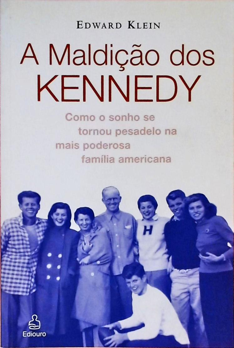 A Maldição Dos Kennedy