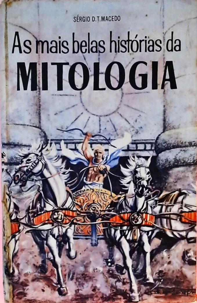 As Mais Belas Histórias Da Mitologia