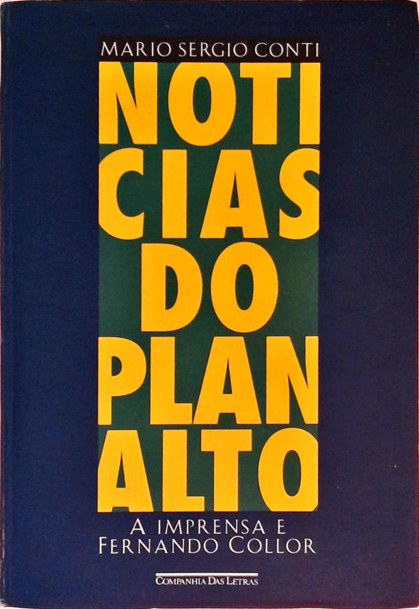 Notícias Do Planalto