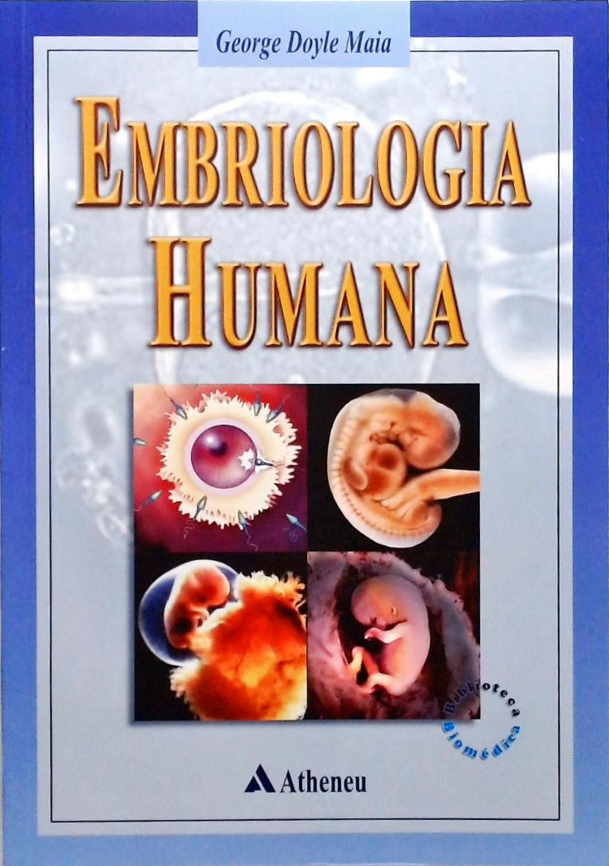 Embriologia Humana  