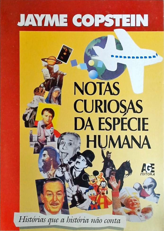 Notas Curiosas da Espécie Humana