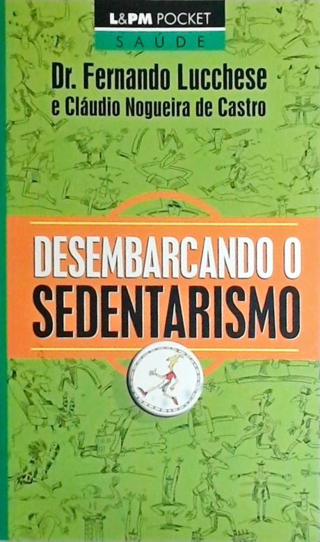 Desembarcando O Sedentarismo