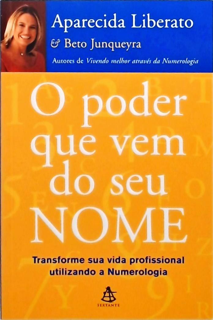 O Poder Que Vem De Seu Nome