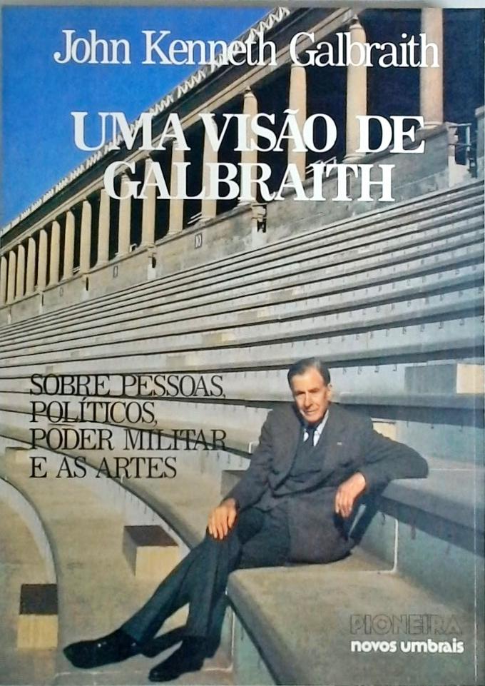 Uma Visão de Galbraith