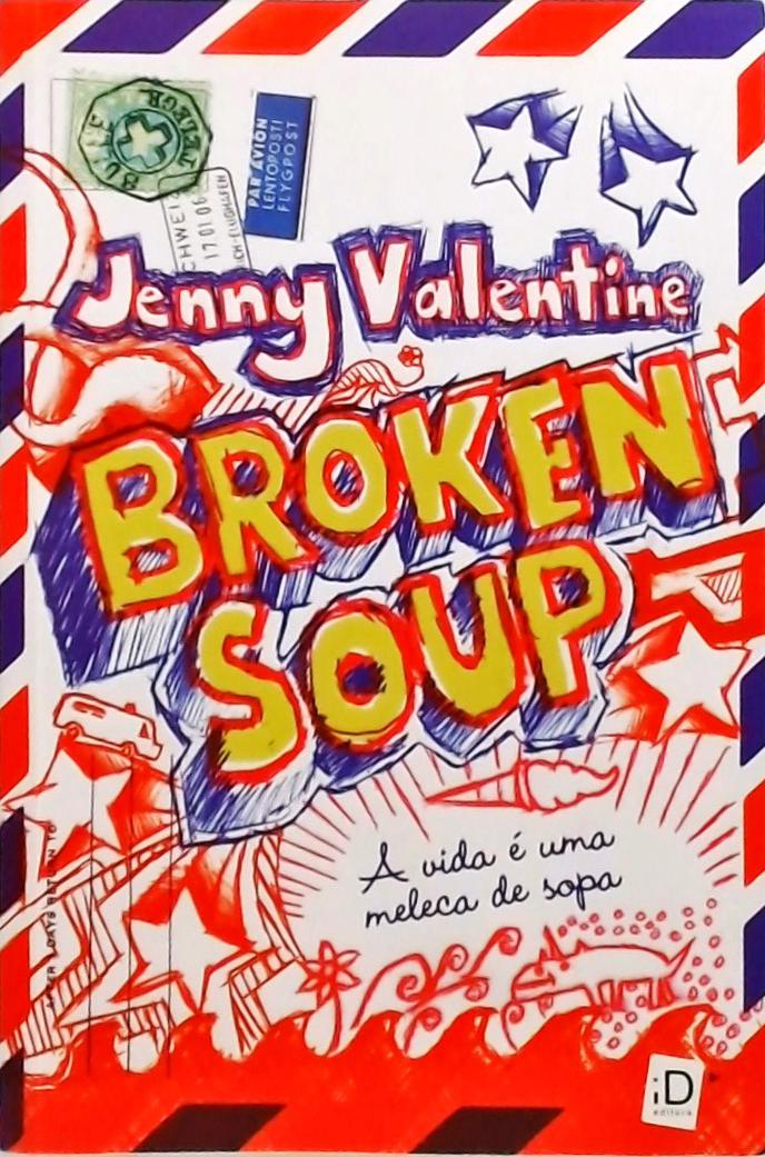 Broken Soup