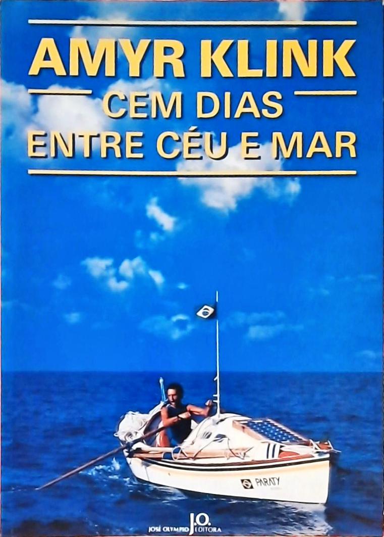 Cem Dias Entre Céu e Mar