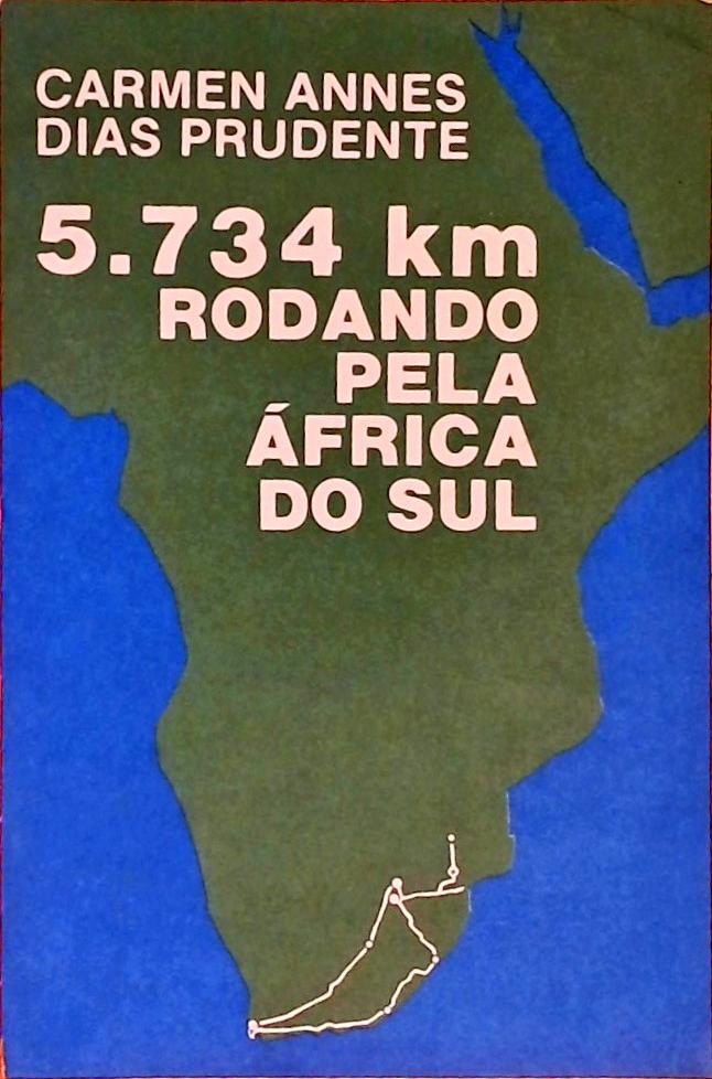 5.734 km Rodando Pela África do Sul