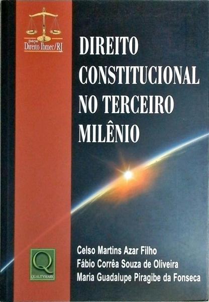 Direito Constitucional No Terceiro Milênio