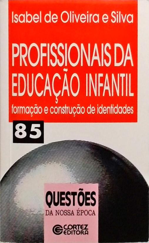 Profissionais Da Educação Infantil