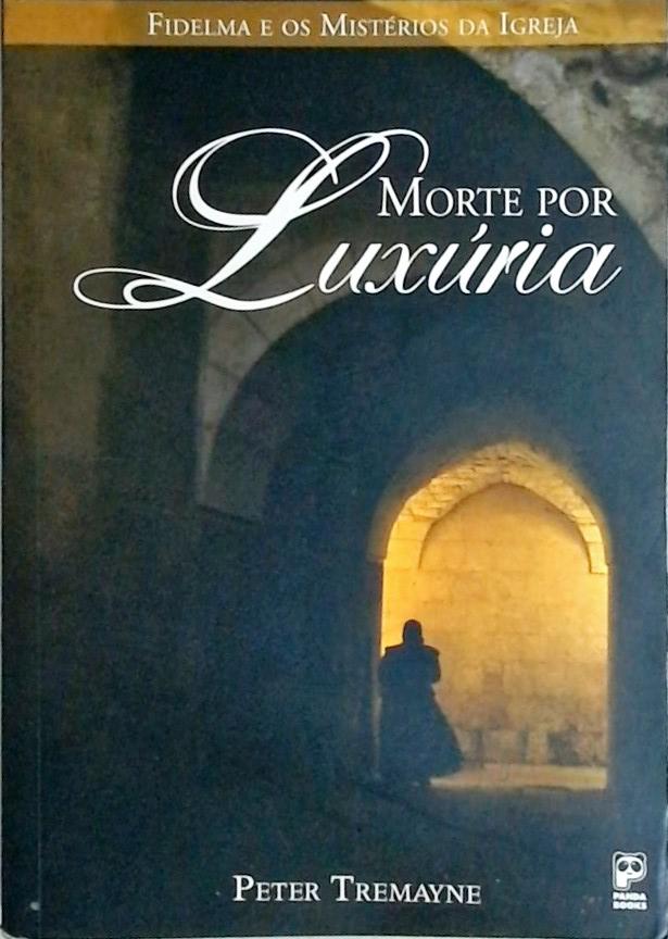 Morte Por Luxúria