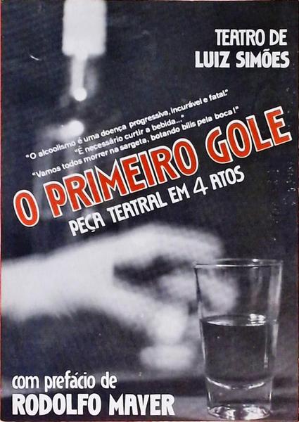 O Primeiro Gole