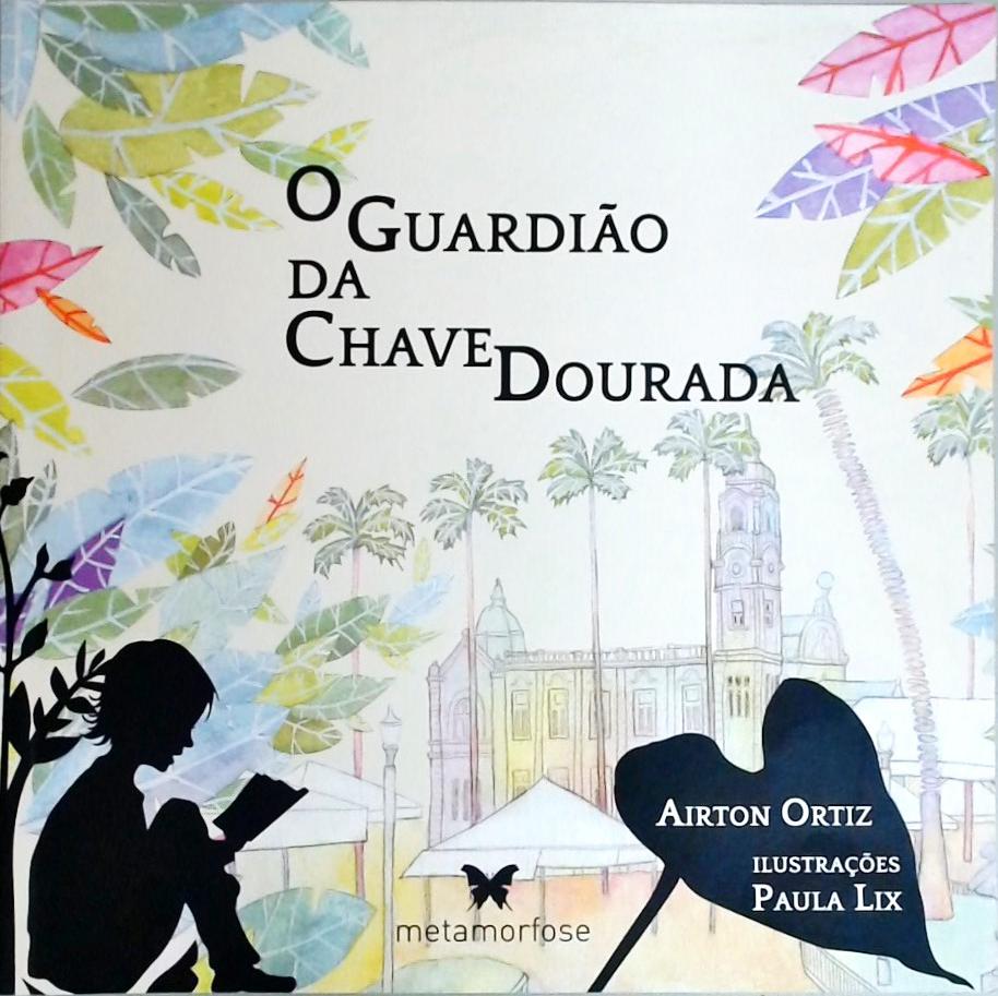 O Guardião Da Chave Dourada