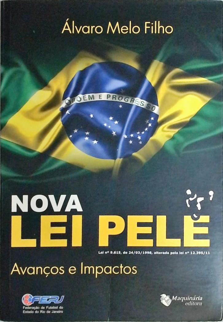 Nova Lei Pele - Avanços E Impactos 