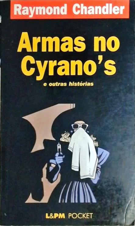 Armas no Cyranos e Outras Histórias