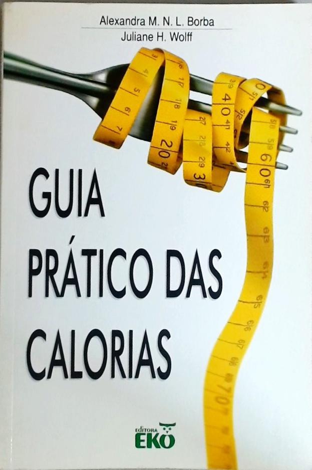 Guia Prático Das Calorias