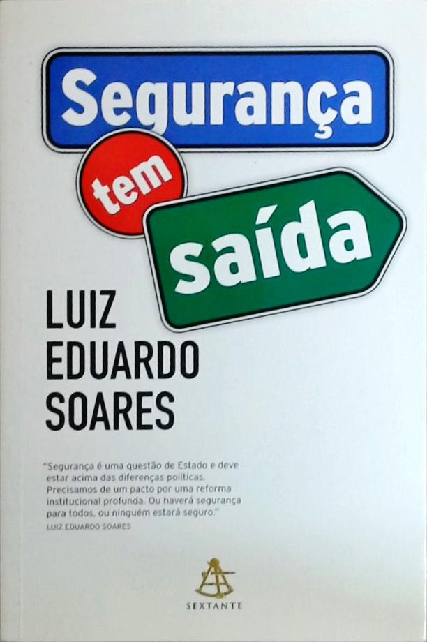 Segurança Tem Saída