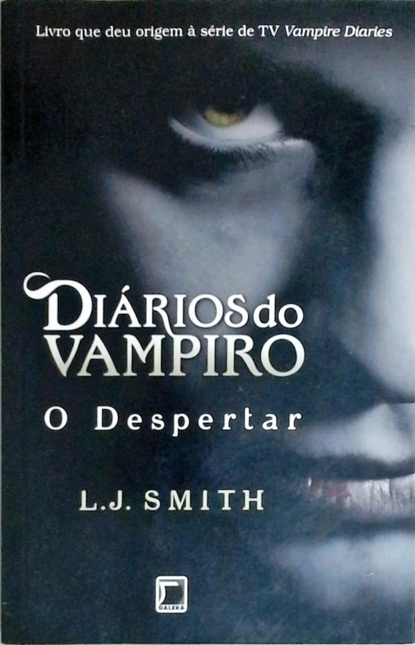 Diários Do Vampiro: A Fúria - L. J. Smith - Traça Livraria e Sebo