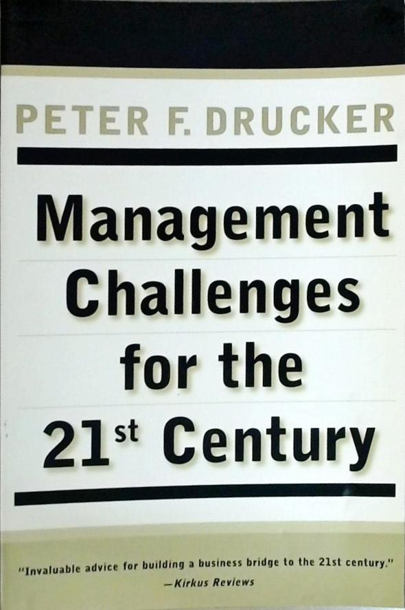 Management Challenges for the 21st Century