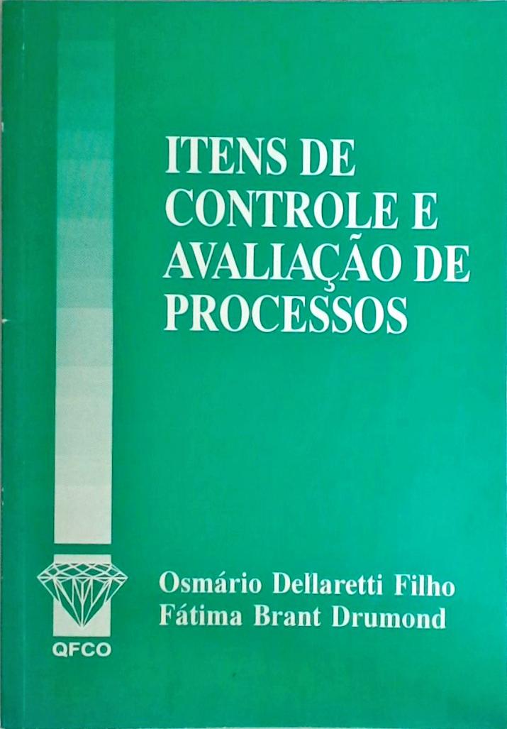 Itens de Controle e Avaliação de Processos