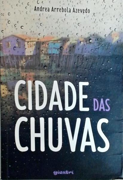 Cidade Das Chuvas