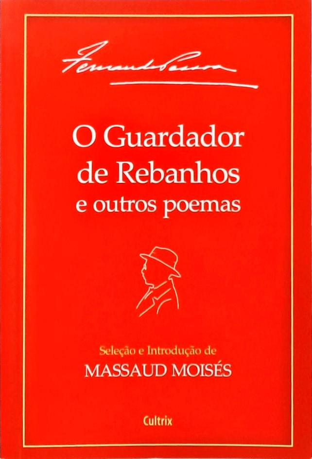 O Guardador De Rebanhos E Outros Poemas