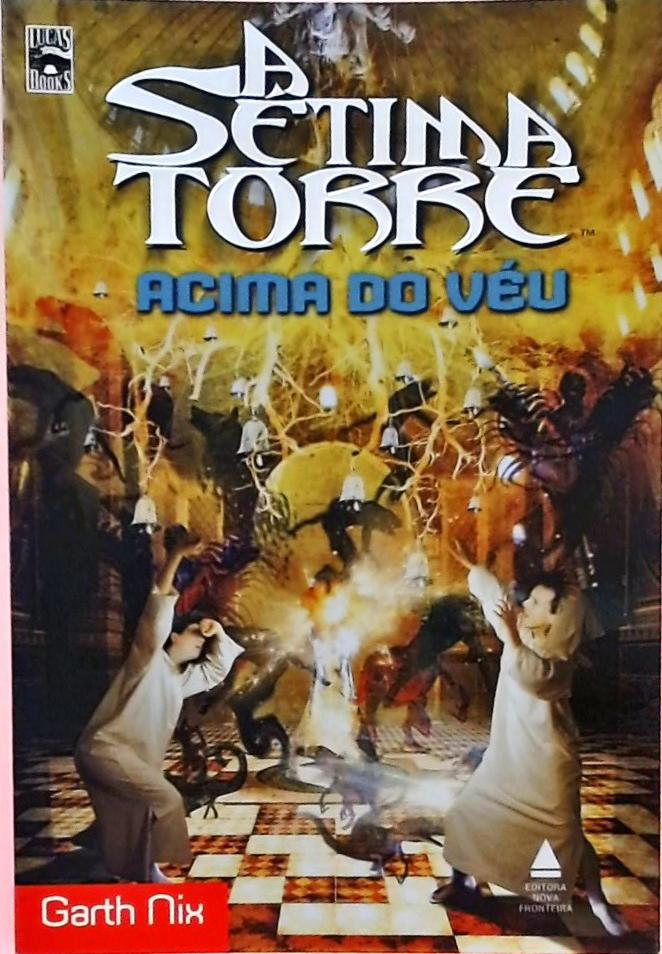 A Sétima Torre - Acima Do Véu