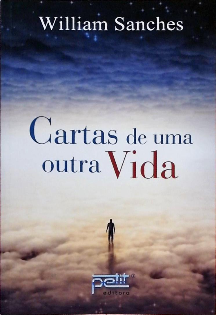 Cartas De Uma Outra Vida