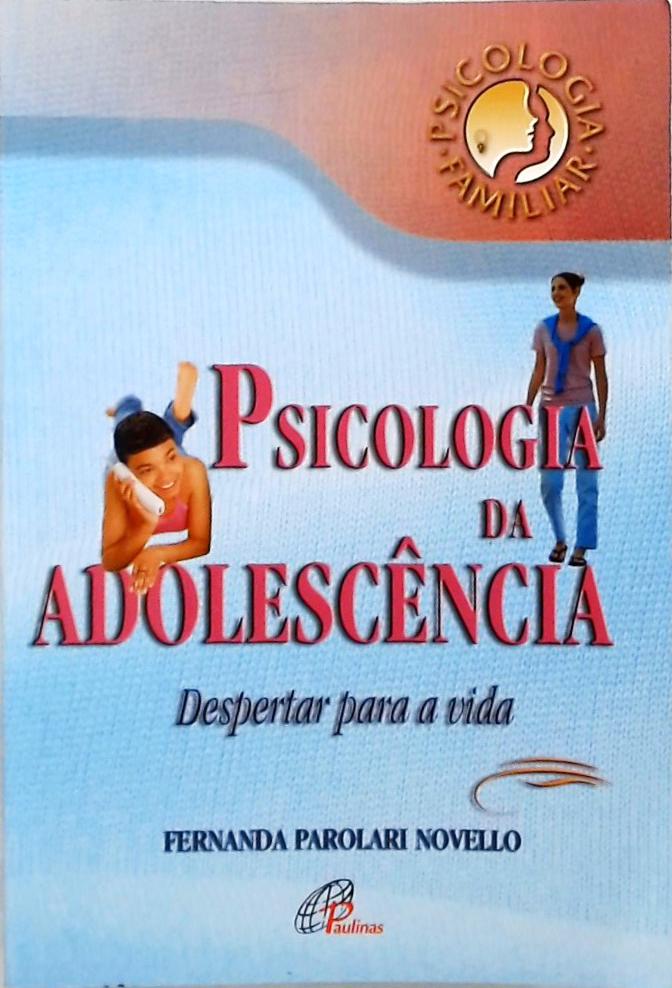 Psicologia da Adolescência