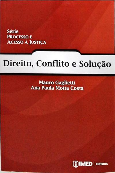 Direito, Conflito E Solução