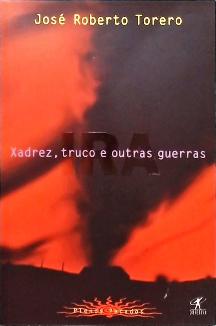 Xadrez Truco E Outras Guerras