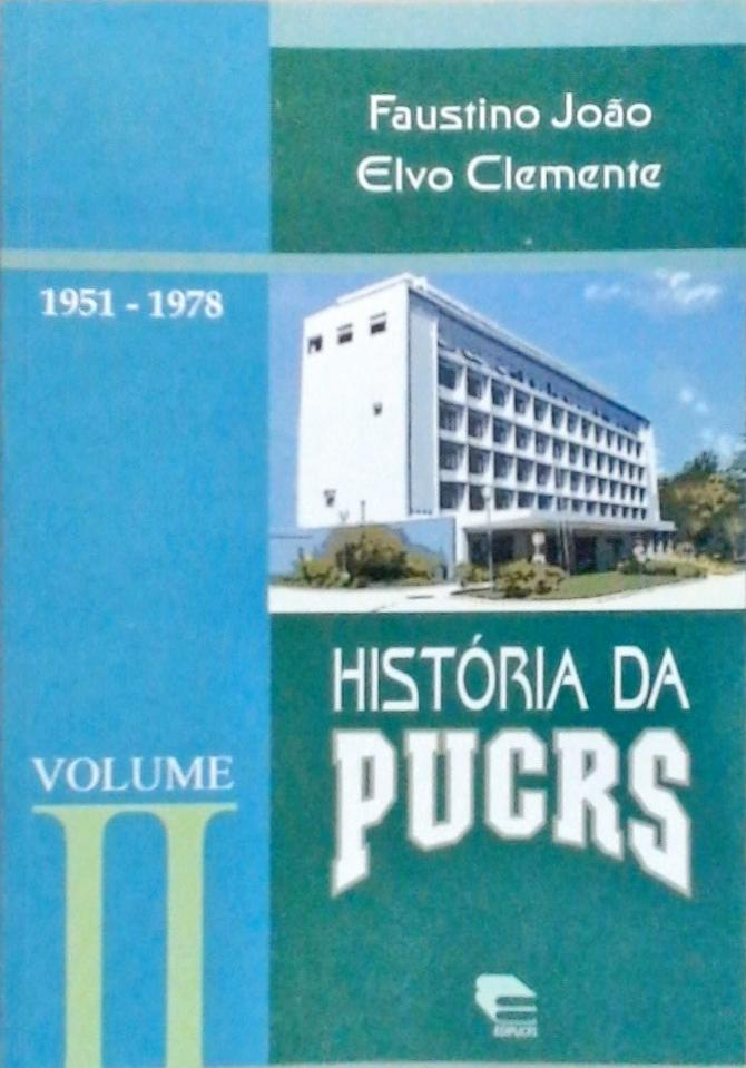 História da PUCRS 1951-1978 - Volume 2