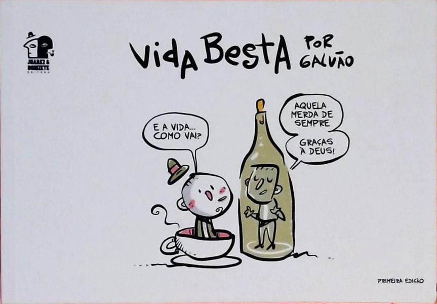 Vida Besta Por Galvão