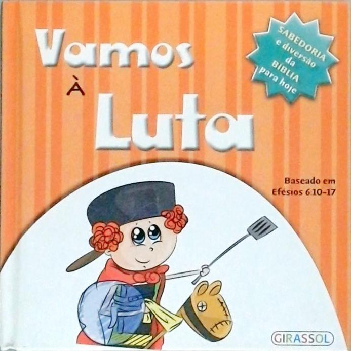 Vamos À Luta