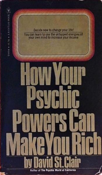 How Your Psychic Powers Can Make You Rich