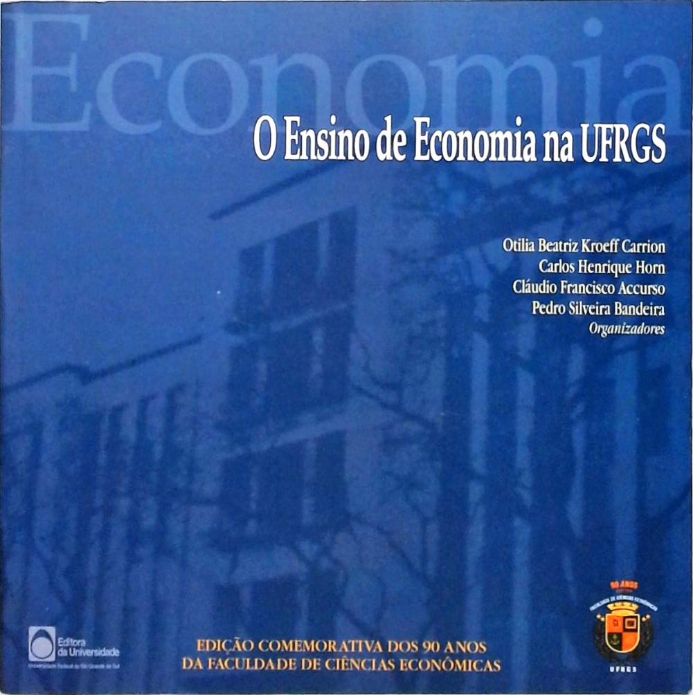 O Ensino De Economia Na Ufrgs