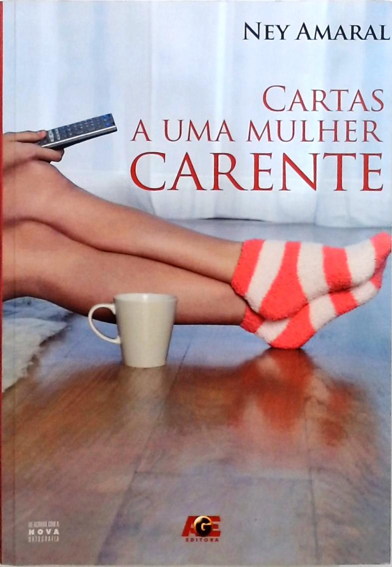 Cartas A Uma Mulher Carente