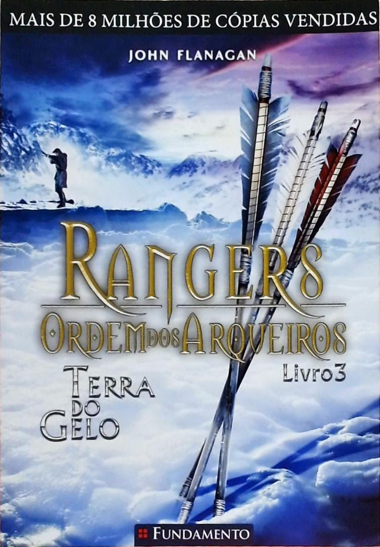 Rangers, Ordem dos Arqueiros - Terra Do Gelo