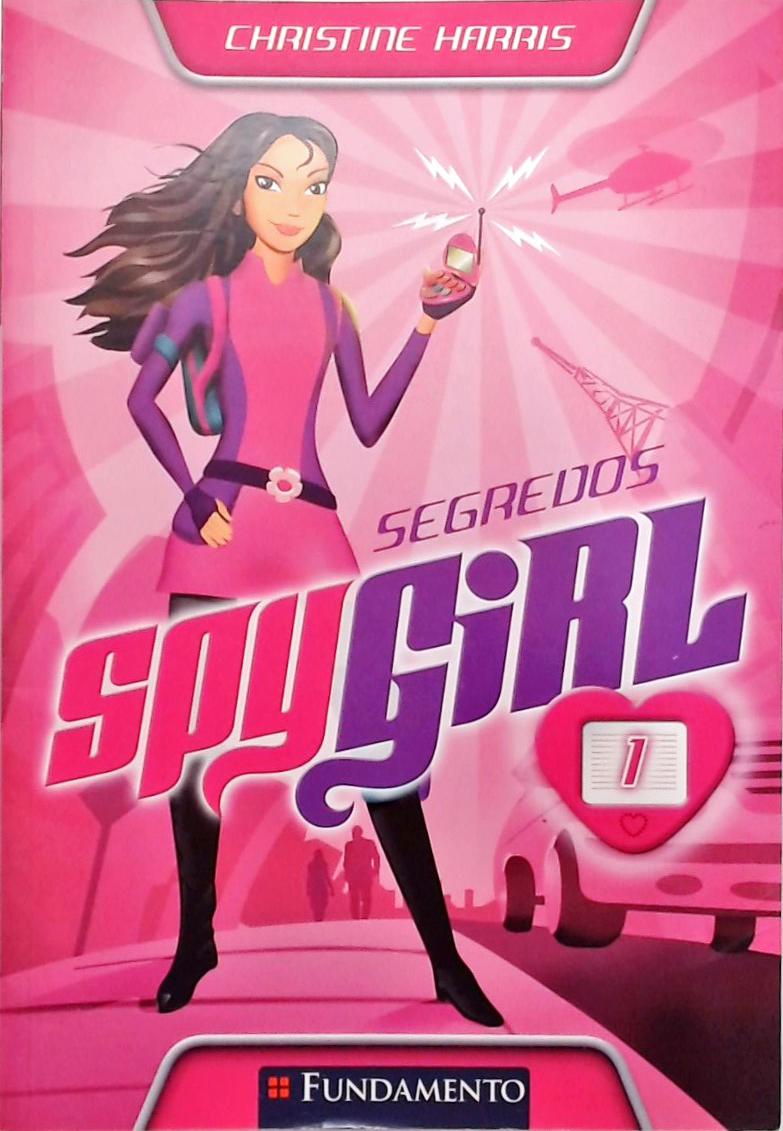 Spy Girl - Segredos
