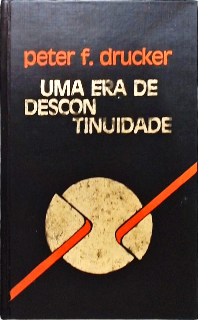 Uma Era de Descontinuidade