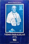 Vidas Paralelas - Volume 1