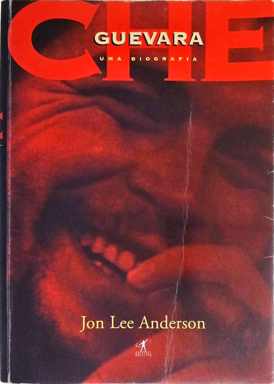 Che Guevara - Uma Biografia