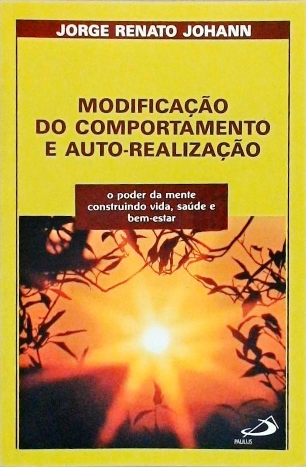 Modificação Do Comportamento E Auto-Realização