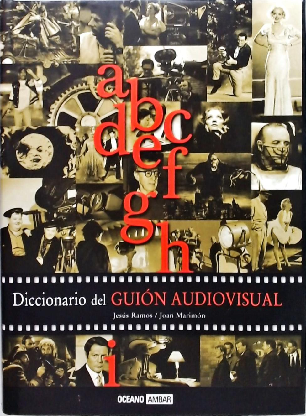 Diccionario Del Guión Audiovisual